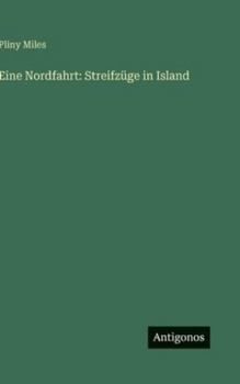 Hardcover Eine Nordfahrt: Streifzüge in Island [German] Book