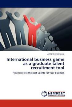 Paperback International business game as a graduate talent recruitment tool Book