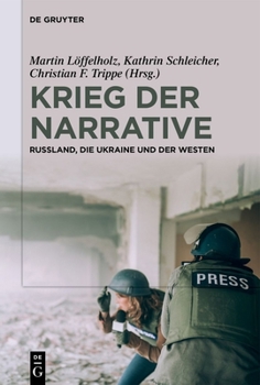 Paperback Krieg Der Narrative: Russland, Die Ukraine Und Der Westen [German] Book