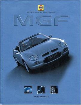 Haynes Modern Sports Cars: MGF (Haynes Modern Sports Cars)