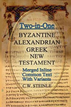 Paperback Two-in-One Byzantine Alexandrian Greek New Testament Book