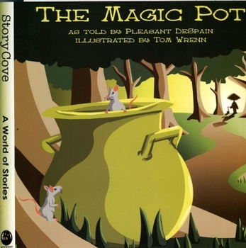Paperback The Magic Pot: Story Cove Book