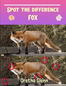 Paperback Spot the difference Fox: Picture puzzles for adults Can You Really Find All the Differences? Book