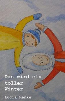 Paperback Das wird ein toller Winter [German] Book