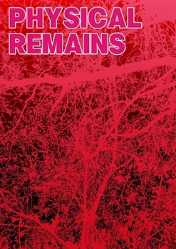 Paperback Physical Remains Book