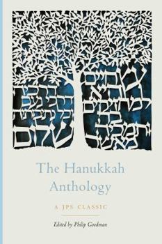 The Hanukkah Anthology (Holiday Anthologies Series)