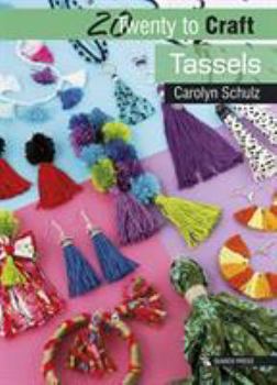 Paperback 20 to Craft: Tassels Book