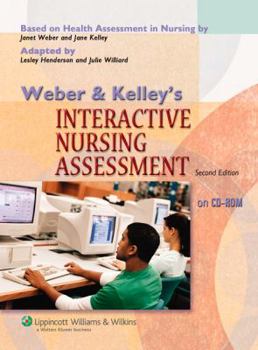 CD-ROM Weber and Kelley's Interactive Nursing Assessment on CD-ROM Book