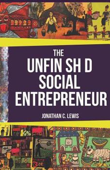 Paperback The Unfinished Social Entrepreneur Book