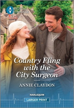 Mass Market Paperback Country Fling with the City Surgeon [Large Print] Book