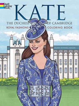 Paperback Kate, the Duchess of Cambridge Royal Fashions Coloring Book