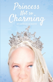 Paperback Princess Not so Charming Book