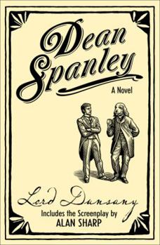 Hardcover Dean Spanley: My Talks with Dean Spanley Book