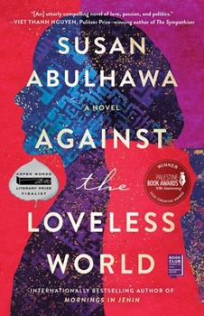 Paperback Against the Loveless World Book