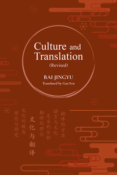 Hardcover Culture and Translation (Revised) Book