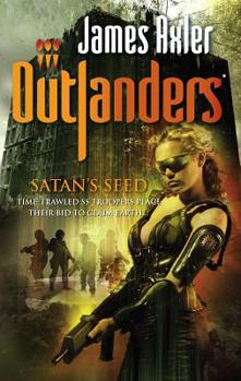 Satan's Seed (Outlanders, #42) - Book #42 of the Outlanders