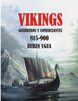 Paperback Vikings: Guerreros Y Comerciantes [Spanish] Book