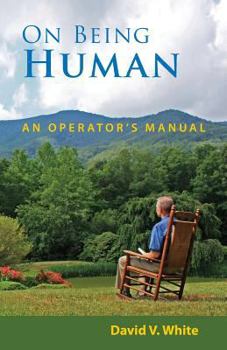 Paperback On Being Human: An Operator's Manual Book