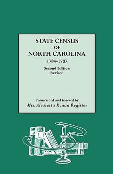 Paperback State Census of North Carolina, 1784-1787 (Rev) Book