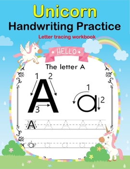 Paperback Unicorn Handwriting Practice: Letter Tracing Workbook For Toddler, Preschoolers and First grade Book