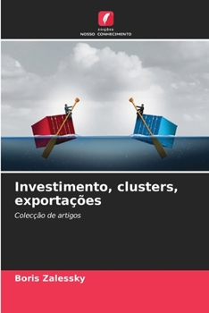Paperback Investimento, clusters, exportações [Portuguese] Book
