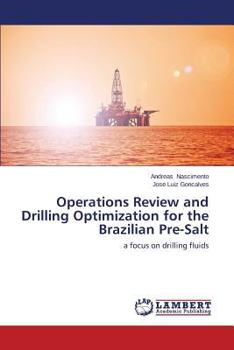 Paperback Operations Review and Drilling Optimization for the Brazilian Pre-Salt Book
