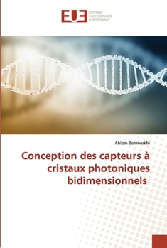 Paperback Conception des capteurs à cristaux photoniques bidimensionnels [French] Book