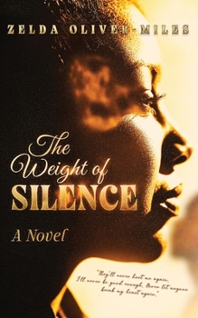 the weight of silence (The Breaking Free Series)