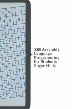 Paperback Z80 Assembly Language Programming for Students Book