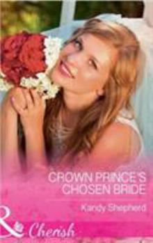 Hardcover Crown Prince's Chosen Bride [Large Print] Book