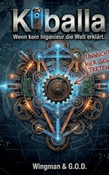 Paperback KIballa: Wenn kein Ingenieur die Welt erklärt. [German] Book
