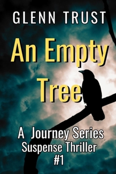 Paperback An Empty Tree: A Journey Series Suspense Thriller, #1 Book