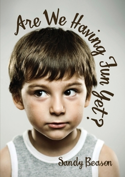 Paperback Are We Having Fun Yet? Book