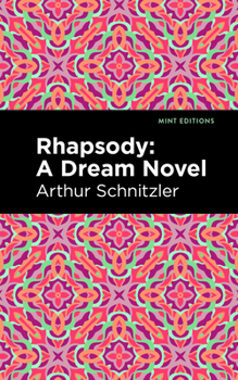 Paperback Rhapsody: A Dream Novel Book