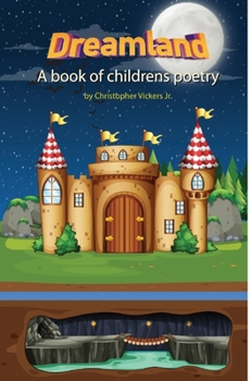 Hardcover DreamLand: A Book of Children's Poetry Book