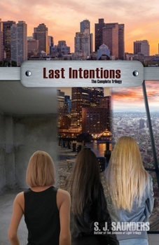 Paperback Last Intentions: The Complete Trilogy Book