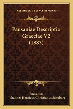 Paperback Pausaniae Descriptio Graeciae V2 (1883) Book