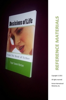 Paperback Reference Materials: Decisions of Life from the Book of Esther Book