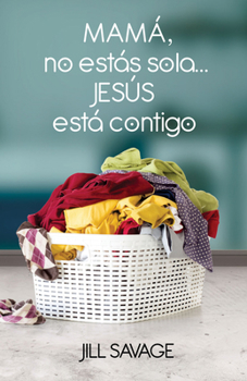 Paperback Mamá, No Estás Sola...Jesús Está Contigo [Spanish] Book