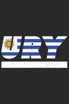 URY: Uruguay Notizbuch mit punkteraster 120 Seiten in weiß. Notizheft mit der uruguayischen Flagge (German Edition)