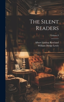 Hardcover The Silent Readers; Volume 8 Book