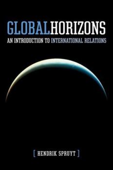 Paperback Global Horizons: An Introduction to International Relations Book