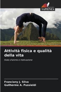Paperback Attività fisica e qualità della vita [Italian] Book