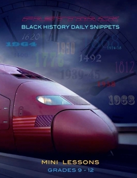 Paperback Fast Track Black History: Daily Snippets Mini Lessons Book