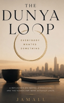 Paperback The Dunya Loop: Everybody Wanted Something Book