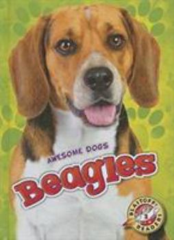 Beagles - Book  of the Awesome Dogs