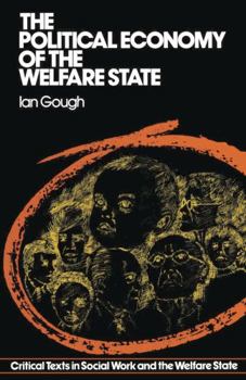 Paperback The Political Economy of the Welfare State Book