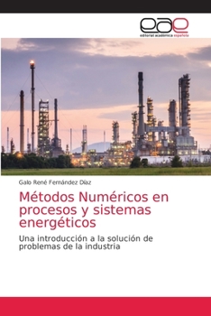 Paperback Métodos Numéricos en procesos y sistemas energéticos [Spanish] Book