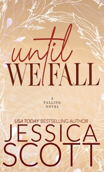 Until We Fall: A Dark Academia Military Romance (Falling)