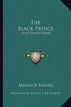 Paperback The Black Prince: And Other Poems Book